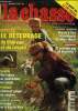 La chasse n° 633, juin 2000 : Le déterrage du blaireau et du renard. Comment piéger les martres.... Collectif