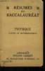 Résumés du baccalauréat physique classe de mathématiques. Collectif