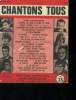 Chantons tous n°25. Collectif