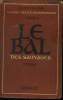 La mort est un commencement :Le bal Tome 1. Vialar Paul