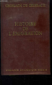 Histoire de l'migration 1789-1814. De Diedbach Ghislain