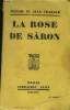 La rose de Saron. Tharaud Jrme et Jean