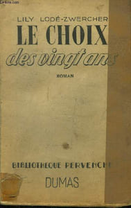 Le choix des vingt ans, collection bibliothèque pervenche