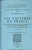 Les anctres du prince. Propagande politique et naissance d'une histoire nationale en Bavire au Moyen-ge (1180-1500). Moeglin Jean-Marie
