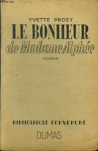 Le bonheur de Madame Alphe
