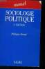 Sociologie politique, 3e dition. Braud Philippe