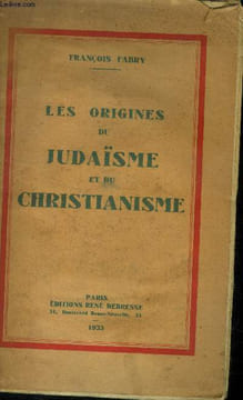 Les origines du judaisme et du christianisme. Fabry Franois