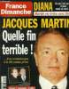 France dimanche n 2697, semaine du 8 au 14 mai 1998 : Jacques Martin, quelle fin terrible ! Diana, marie en Grce avec Dodi, ce qui s'est pass 8 jours ...