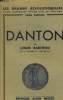 Danton , collection "les grands rvolutionnaires". Barthou Louis