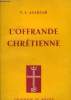 L'offrande chrétienne. Azariah V.S