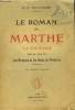 Le roman de Marthe La Salyenne suivi de notes sur les Hommes et les Dieux de la Provence.. Gattefossé R.M.