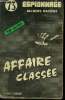 "Affaire classée, Collection ""Espionnages"" n°73.". Maubier Jacquues