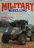 Military modelling Vol. 17 N°7, july 1987 : Hell on Wheels. Sovereign's new humber.A.C kit- Merkava II-update tamiya's kit- Wargames scenery- English ...