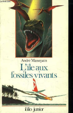 L'Île aux fossiles vivants. Massepain André