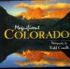 Magnificent Colorado. Caudle Todd
