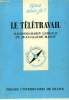 "Le Télétravail, collection ""que sais-je ? n° 2809". Lemesle Raymoond Marin, Marot Jean-Claude