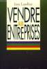 Vendre aux entreprises. Lepeltier Jean