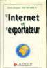 L'Internet et l'exportateur. Rechenmann Jean-Jacques