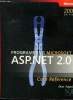 Programming Microsoft ASP.NET 2.0 Core Reference. Esposito Dino