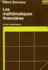 Les mathématiques financières et leurs applications. Bonneau Pierre
