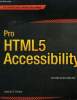 Pro HTML5 Accessibility. O Connor Joshue