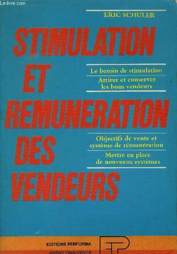 Stimulation et rémunération des vendeurs.. Schuler Eric