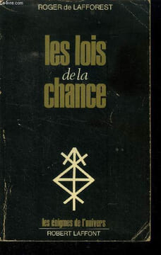 Les lois de la chance. De Lafforest Roger