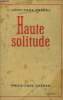 Haute solitude. Fargue Léon Paul