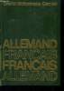 Grand dictionnaire Allemand fran&ccedil;ais et fran&ccedil;ais allemand. Collectif