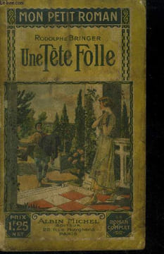 "Une tête folle, collection ""mon petit roman""". Bringer Rodolphe