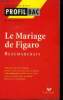 Le mariage de Figaro (Profil Bac, Profil d'une Oeuvre, 134). Viegnes Michel