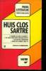 Huis clos Sartre, collection profil d'une oeuvre n°31. Lecherbonnier Bernard