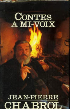 Contes a mi voix. Chabrol Jean-Pierre