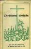 Chrétiens divisés .Bulletin diocésain de Bayonne N°1, 7 janvier 1970. Collectif