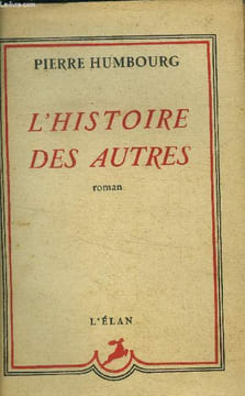 L'histoire des autres. Humbourg Pierre