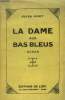 La Dame aux bas bleus. Rivet Jules