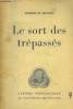 Cahiers théologiques n°9 : Le sport des trépassés. Menoud Philippe H.