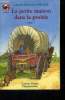 La petite maison dans la prairie tome 1. Ingalls Wilder Laura