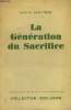 La génération du sacrifice. Saint René Martin