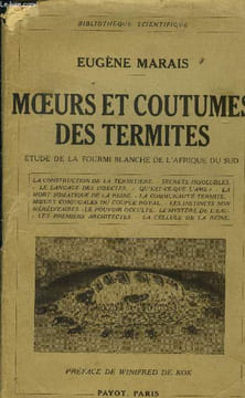Moeurs et coutumes des termites. Marais Eugène