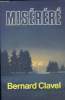 Miséréré. Clavel Bernard