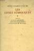 Oeuvres de Martin Luther Tome II .Les livres symboliques : le petit cat&eacute;chisme, le grand cat&eacute;chisme, les articles de Smallkade. Collectif