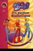 "Totally Spies : Un parfum diabolique, collection ""bibliothèque rose""". Collectif