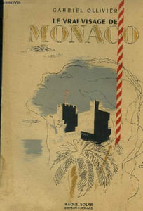 Le vrai visage de Monaco
