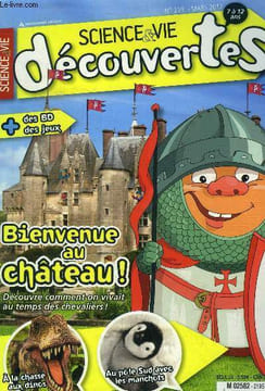 Science & vie Découvertes N°219, mars2017 : Bienvenue au chateau !. Collectif