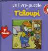 Le livre puzzle de Tchoupi. (Incomplet). Courtin Thierry