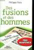 Des fusions et des hommes. Very Philippe