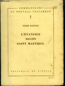 "L'Evangile selon Saint Matthieu (Collection : ""Commentaire du Nouveau Testament"" Tome 1)"