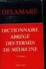 Dictionnaire abrégé des termes de médecine. Delamare Jacques