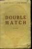 Double match. Cochet Henri, Granier Léon